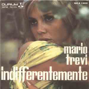 Mario Trevi - Indifferentemente