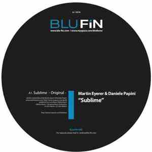 Martin Eyerer & Daniele Papini - Sublime