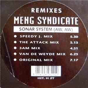 Meng Syndicate - Sonar System (Aw, Aw) (Remixes)