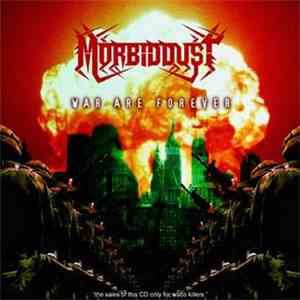 Morbiddust - War Are Forever