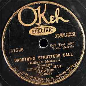 Mound City Blue Blowers - Darktown Strutters Ball / You Rascal You