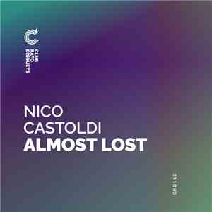 Nico Castoldi - Almost Lost