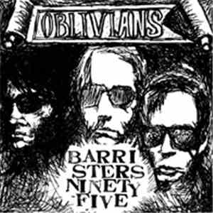Oblivians - Barristers Ninetyfive