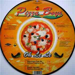 Pizza Boys - Oh Le Le