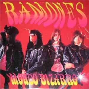 Ramones - Mondo Bizarro