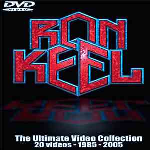 Ron Keel - The Ultimate Video Collection