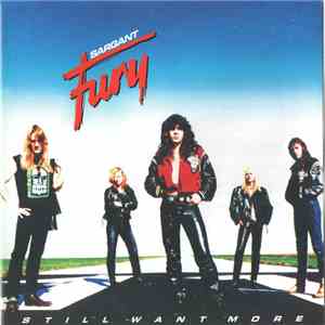 Sargant Fury - Still Want More
