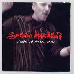 Sergio Makaroff - Master Of The Universe