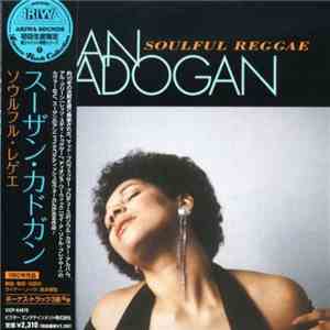 Susan Cadogan - Soulful Reggae