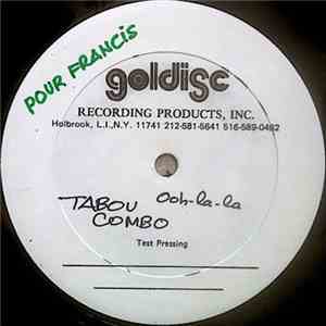 Tabou Combo - Ooh La La