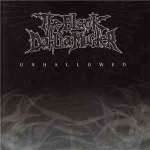 The Black Dahlia Murder - Unhallowed