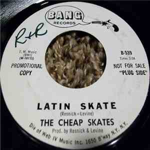 The Cheap Skates - Latin Skate / Cheap Skate