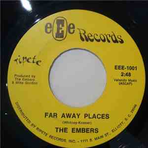 The Embers - Far Away Places / I Love Beach Music