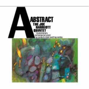 The Joe Harriott Quintet - Abstract