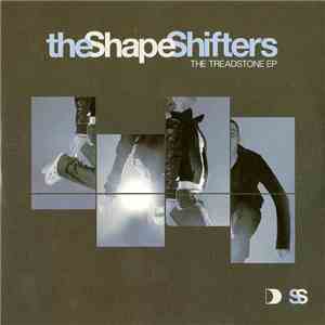 The Shapeshifters - The Treadstone EP