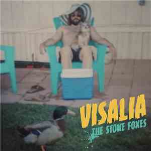 The Stone Foxes - Visalia