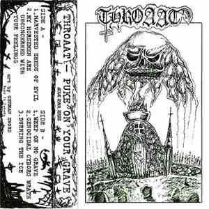 Throaat - Puke On Your Grave