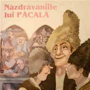 Traian Chelariu - Năzdrăvăniile Lui Păcală