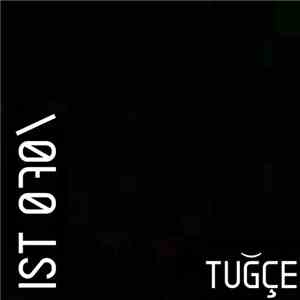 Tuğçe Kurtiş - IST 070Tuğçe