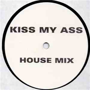 Unknown Artist - Kiss My Ass