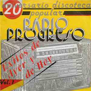Various - 20 Aniversario De La Discoteca Popular Radio Progreso Exitos De Ayer Y De Hoy