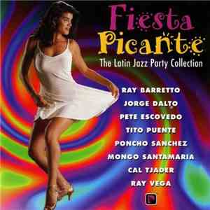 Various - Fiesta Picante - The Latin Jazz Party Collection