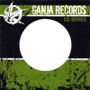 Various - Ganja Records CD Series Vol 8