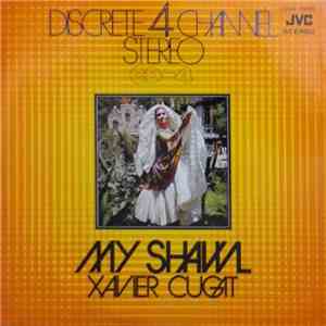 Xavier Cugat - My Shawl