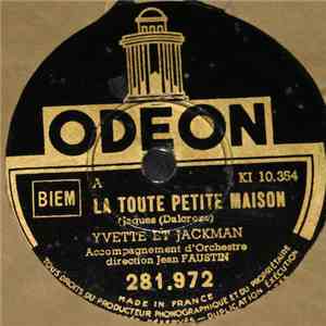 Yvette  Et Jackman  - La Toute Petite Maison