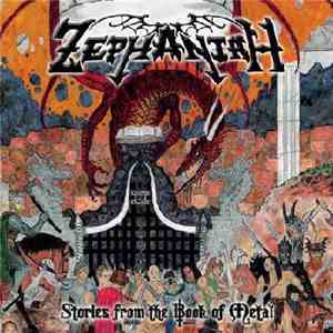 Zephaniah - Stories From The Book Of Metal