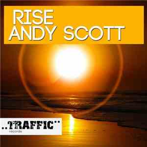 Andy Scott - Rise