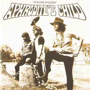 Aphrodite's Child - It's Five O'Clock