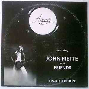 August  Featuring John Piette And Friends - Limited Edition