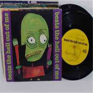 Beats The Hell Out Of Me - EP