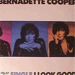 Bernadette Cooper - I Look Good