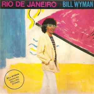 Bill Wyman - (Si Si) Je Suis Un Rock Star
