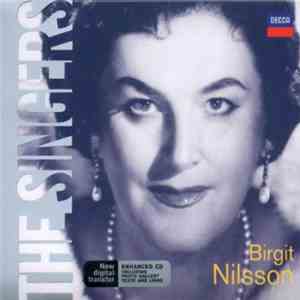 Birgit Nilsson - The Singers: Birgit Nilsson