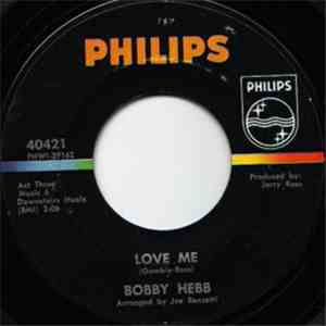 Bobby Hebb - Love Me / Babee I'm Crazee (Crazy Baby)