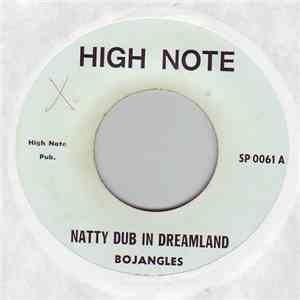 Bojangles - Natty Dub In Dreamland
