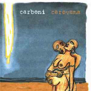 Carboni - Carovana