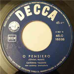 Caterina Valente - O Pensiero / Nessuno Al Mondo