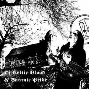 Drowning The Light - Of Celtic Blood And Satanic Pride