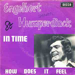 Engelbert Humperdinck - In Time / How Does It Feel