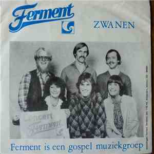 Ferment  - Zwanen