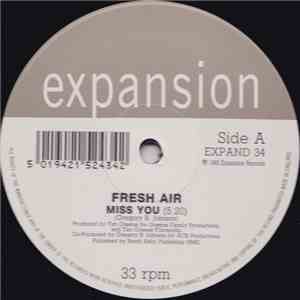 Fresh Air  - Miss You