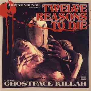 Ghostface Killah And Adrian Younge - Twelve Reasons To Die