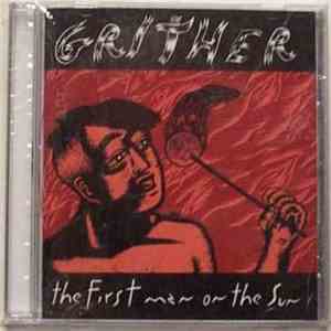 Grither - The First Man On The Sun