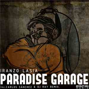 Iranzo Lasia - Paradise Garage