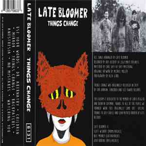 Late Bloomer  - Things Change