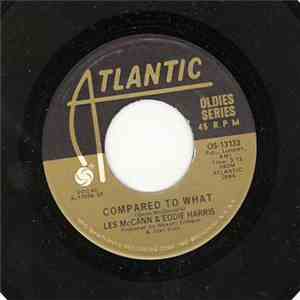 Les McCann & Eddie Harris / Herbie Mann - Compared To What / Philly Dog